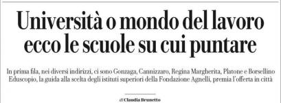 L'immagine pu contenere: il seguente testo "Universit o mondo del lavoro ecco le scuole su cui puntare In prima fila, nei diversi indirizzi, ci sono Gonzaga, Cannizzaro, Regina Margherita, Platone Borsellino Eduscopio, la guida alla scelta degli istituti superiori della Fondazione Agnelli, premia offerta in citt Claudia Brunetto"