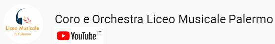 Canale youtube del Liceo Musicale Coro e Orchestra Regina Margherita