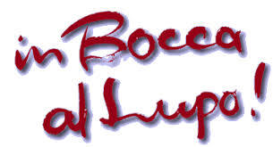 in bocca al lupo