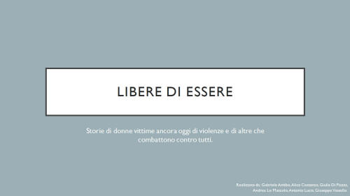 libere di essere